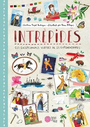 INTRÈPIDES | 9788416427246 | PUJOL BUHIGAS, CRISTINA/ORTEGA, RENA | Llibreria Online de Vilafranca del Penedès | Comprar llibres en català