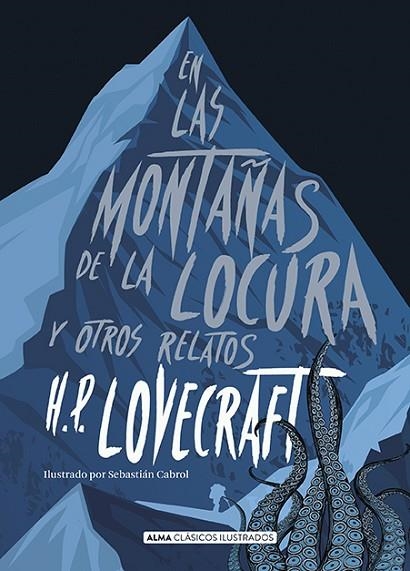 EN LAS MONTAÑAS DE LA LOCURA Y OTROS RELATOS (CLÁSICOS) | 9788417430047 | LOVECRAFT, H.P. | Llibreria L'Odissea - Libreria Online de Vilafranca del Penedès - Comprar libros