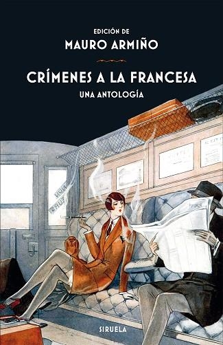 CRÍMENES A LA FRANCESA | 9788417454548 | BALZAC, HONORÉ DE/APOLLINAIRE, GUILLAUME/BLOY, LÉON/DUMAS, ALEXANDRE/MÉRIMÉE, PROSPER/LEBLANC, MAURI | Llibreria Online de Vilafranca del Penedès | Comprar llibres en català