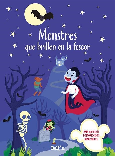 MONSTRES QUE BRILLEN EN LA FOSCOR | 9789403207629 | AA VV | Llibreria Online de Vilafranca del Penedès | Comprar llibres en català