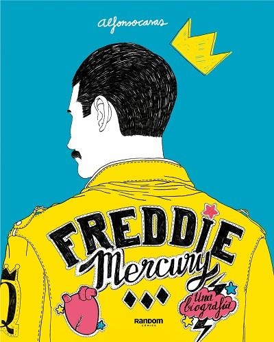 FREDDIE MERCURY | 9788417247188 | CASAS, ALFONSO | Llibreria L'Odissea - Libreria Online de Vilafranca del Penedès - Comprar libros