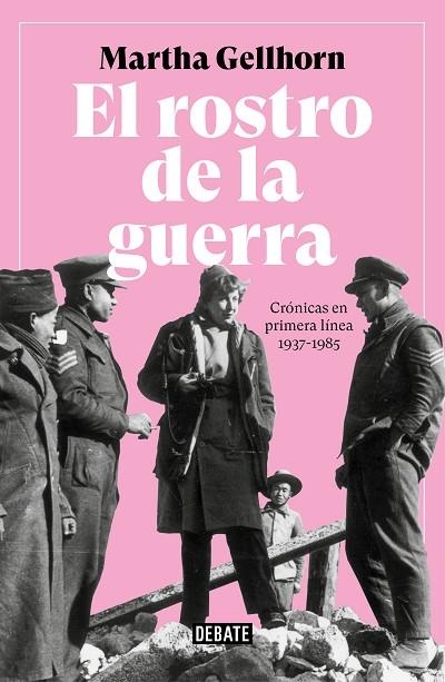 EL ROSTRO DE LA GUERRA | 9788499929309 | GELLHORN, MARTHA | Llibreria Online de Vilafranca del Penedès | Comprar llibres en català