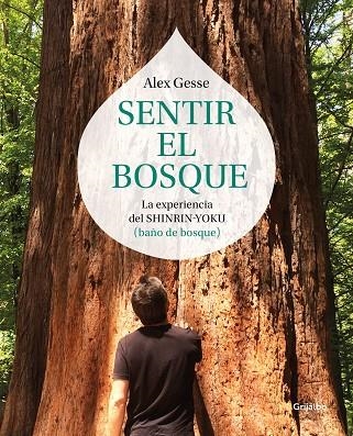 SENTIR EL BOSQUE | 9788417338138 | GESSE, ÁLEX | Llibreria Online de Vilafranca del Penedès | Comprar llibres en català