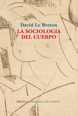 LA SOCIOLOGÍA DEL CUERPO | 9788417454531 | LE BRETON, DAVID | Llibreria Online de Vilafranca del Penedès | Comprar llibres en català