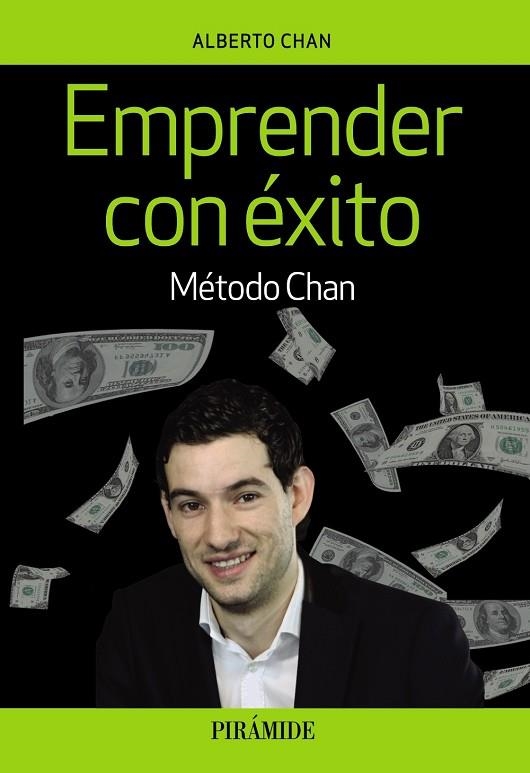 EMPRENDER CON ÉXITO | 9788436840094 | CHAN, ALBERTO | Llibreria Online de Vilafranca del Penedès | Comprar llibres en català