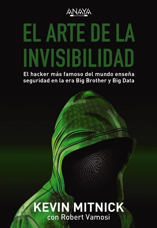 EL ARTE DE LA INVISIBILIDAD | 9788441540613 | MITNICK, KEVIN/VAMOSI, ROBERT | Llibreria Online de Vilafranca del Penedès | Comprar llibres en català