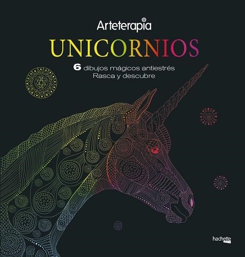 ARTETERAPIA. UNICORNIOS. 6 DIBUJOS MÁGICOS: RASCA Y DESCUBRE | 9788417240660 | VARIOS AUTORES | Llibreria Online de Vilafranca del Penedès | Comprar llibres en català