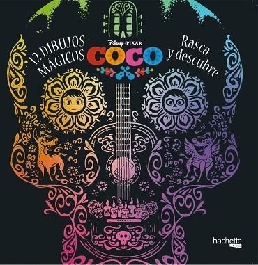 COCO DISNEY. 12 DIBUJOS MÁGICOS: RASCA Y DESCUBRE | 9788417240448 | VARIOS AUTORES | Llibreria Online de Vilafranca del Penedès | Comprar llibres en català