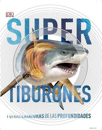 TIBURONES Y OTRAS CRIATURAS DE LAS PROFUNDIDADES | 9780241364413 | VARIOS AUTORES, | Llibreria Online de Vilafranca del Penedès | Comprar llibres en català