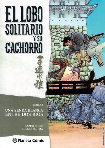 LOBO SOLITARIO Y SU CACHORRO 2 | 9788416693184 | KOIKE, KAZUO/KOJIMA, GOSEKI | Llibreria Online de Vilafranca del Penedès | Comprar llibres en català