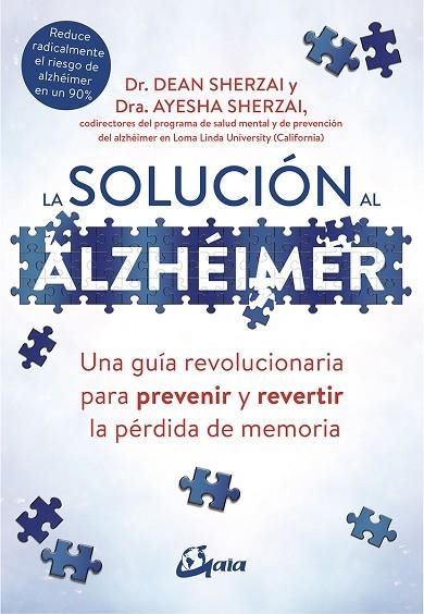 LA SOLUCIÓN AL ALZHEIMER | 9788484457329 | SHERZAI, DEAN; SHERZAI, AYESHA | Llibreria Online de Vilafranca del Penedès | Comprar llibres en català