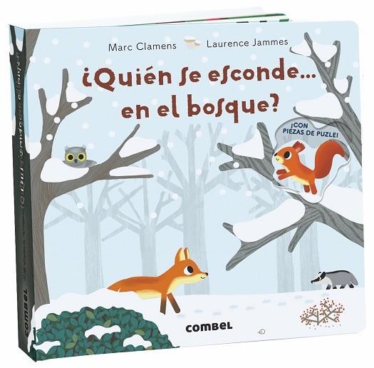 QUIÉN SE ESCONDE EN EL BOSQUE | 9788491013730 | CLAMENS, MARC; JAMMES, LAURENCE | Llibreria Online de Vilafranca del Penedès | Comprar llibres en català