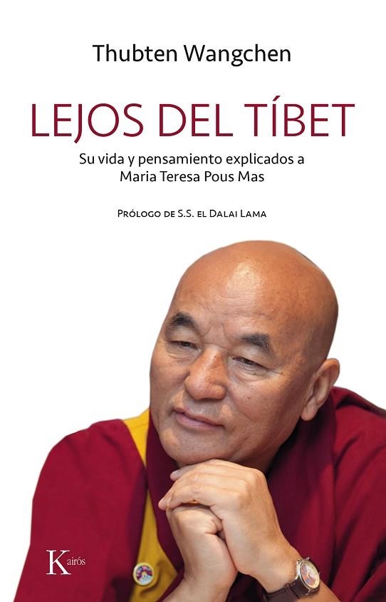 LEJOS DEL TÍBET | 9788499886497 | WANGCHEN, THUBTEN/POUS MAS, MARIA TERESA | Llibreria Online de Vilafranca del Penedès | Comprar llibres en català