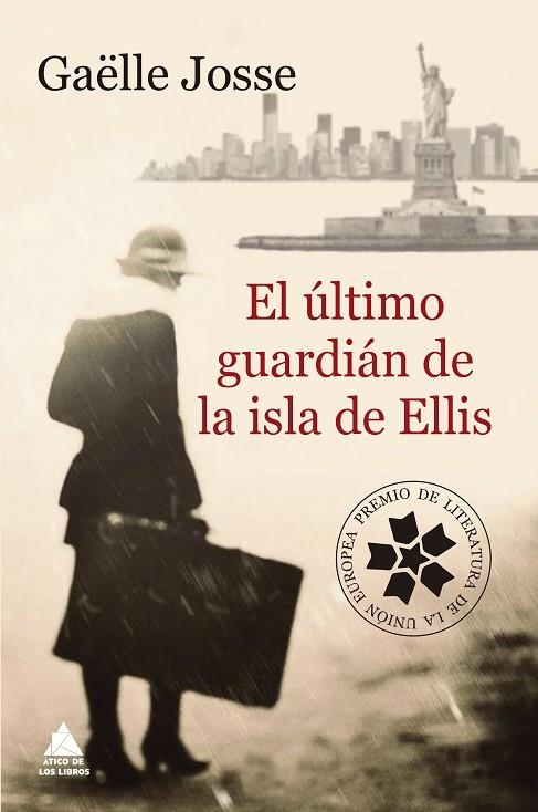 EL ÚLTIMO GUARDIÁN DE LA ISLA DE ELLIS | 9788416222834 | JOSSE, GAËLLE | Llibreria Online de Vilafranca del Penedès | Comprar llibres en català