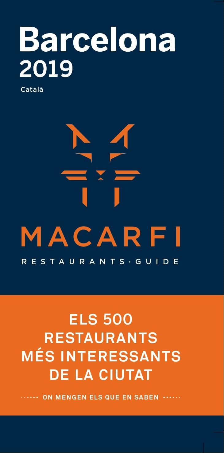 MACARFI GUIA DE RESTAURANTS BARCELONA 2018 | 9788409043743 | AA. VV. | Llibreria Online de Vilafranca del Penedès | Comprar llibres en català