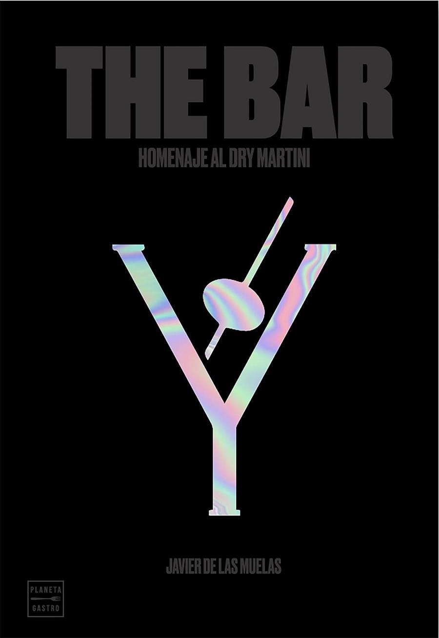 THE BAR | 9788408197539 | MUELAS, JAVIER DE LAS | Llibreria Online de Vilafranca del Penedès | Comprar llibres en català