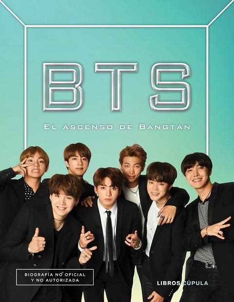 BTS EL ASCENSO DE BANGTAN BOYS | 9788448025168 | J. STEVENS, CARA | Llibreria Online de Vilafranca del Penedès | Comprar llibres en català