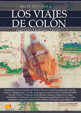 BREVE HISTORIA DE LOS VIAJES DE COLÓN | 9788499679846 | RODRÍGUEZ LAGUNA, JUAN GABRIEL | Llibreria Online de Vilafranca del Penedès | Comprar llibres en català