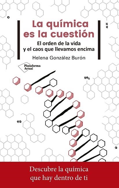 LA QUÍMICA ES LA CUESTIÓN | 9788417376765 | GONZÁLEZ BURÓN, HELENA | Llibreria Online de Vilafranca del Penedès | Comprar llibres en català