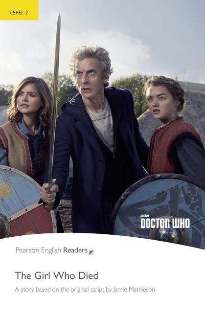 LEVEL 2 DOCTOR WHO THE GIRL WHO DIED BOOK & MP3 PACK | 9781292208213 | ROLLASON, JANE | Llibreria Online de Vilafranca del Penedès | Comprar llibres en català