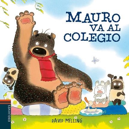 MAURO VA AL COLEGIO | 9788414012000 | MELLING, DAVID | Llibreria Online de Vilafranca del Penedès | Comprar llibres en català