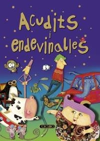 ACUDITS I ENDEVINALLES | 9788499130682 | TODOLIBRO, EQUIP | Llibreria Online de Vilafranca del Penedès | Comprar llibres en català