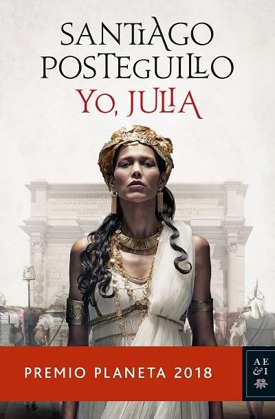 YO JULIA | 9788408197409 | POSTEGUILLO, SANTIAGO | Llibreria Online de Vilafranca del Penedès | Comprar llibres en català