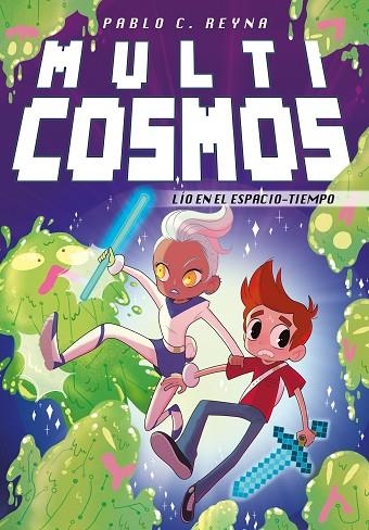 LÍO EN EL ESPACIO TIEMPO ( MULTICOSMOS 4 ) | 9788417460358 | REYNA, PABLO C. | Llibreria L'Odissea - Libreria Online de Vilafranca del Penedès - Comprar libros