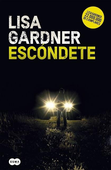 ESCÓNDETE (DETECTIVE WARREN 1) | 9788491292432 | GARDNER, LISA | Llibreria Online de Vilafranca del Penedès | Comprar llibres en català