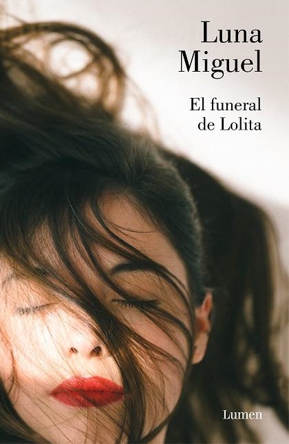 EL FUNERAL DE LOLITA | 9788426405326 | MIGUEL, LUNA | Llibreria L'Odissea - Libreria Online de Vilafranca del Penedès - Comprar libros