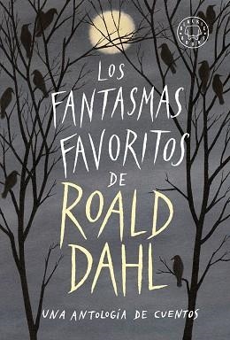 LOS FANTASMAS FAVORITOS DE ROALD DAHL | 9788417552053 | DAHL, ROADL | Llibreria Online de Vilafranca del Penedès | Comprar llibres en català