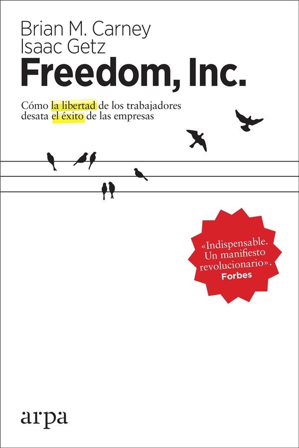 FREEDOM, INC. | 9788416601851 | M. CARNEY, BRIAN/GETZ, ISAAC | Llibreria Online de Vilafranca del Penedès | Comprar llibres en català