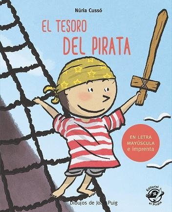 EL TESORO DEL PIRATA | 9788417210267 | CUSSÓ GRAU, NÚRIA | Llibreria Online de Vilafranca del Penedès | Comprar llibres en català