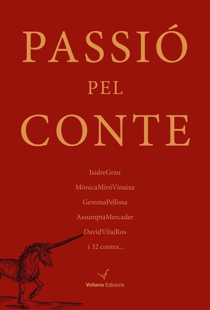 PASSIÓ PEL CONTE | 9788494823831 | DIVERSOS AUTORS, ISIDRE GRAU; MÓNICA MIRO VINAIXA | Llibreria L'Odissea - Libreria Online de Vilafranca del Penedès - Comprar libros