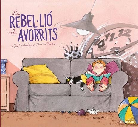 LA REBEL·LIÓ DELS AVORRITS | 9788416566716 | ANDRÉS, JOSÉ CARLOS | Llibreria Online de Vilafranca del Penedès | Comprar llibres en català