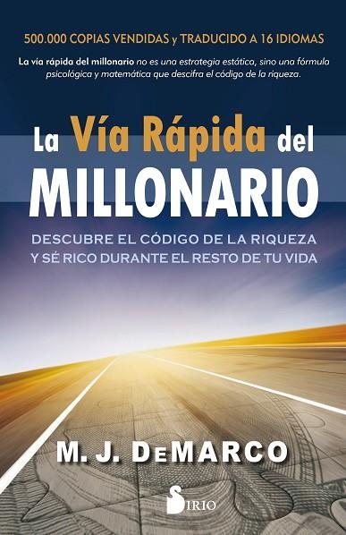 LA VÍA RÁPIDA DEL MILLONARIO | 9788417399375 | DE MARCO, M.J. | Llibreria Online de Vilafranca del Penedès | Comprar llibres en català