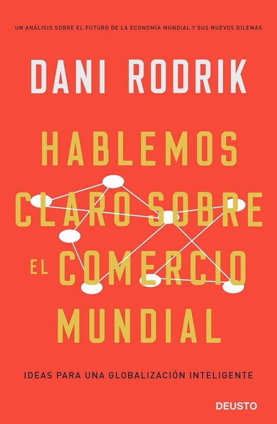 HABLEMOS CLARO SOBRE EL COMERCIO MUNDIAL | 9788423429981 | RODRIK, DANI | Llibreria Online de Vilafranca del Penedès | Comprar llibres en català