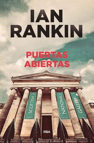 PUERTAS ABIERTAS | 9788490568569 | RANKIN , IAN | Llibreria L'Odissea - Libreria Online de Vilafranca del Penedès - Comprar libros