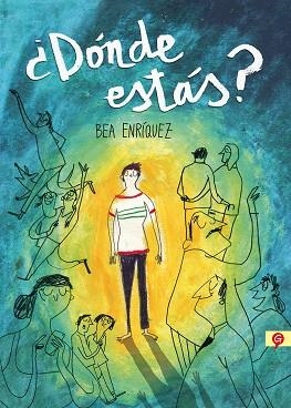 DÓNDE ESTÁS? | 9788416131419 | ENRÍQUEZ, BEATRIZ | Llibreria Online de Vilafranca del Penedès | Comprar llibres en català