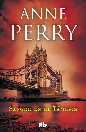 SANGRE EN EL TÁMESIS (DETECTIVE WILLIAM MONK 20) | 9788490707135 | PERRY, ANNE | Llibreria Online de Vilafranca del Penedès | Comprar llibres en català