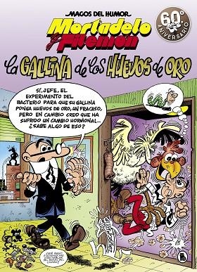 MORTADELO Y FILEMÓN LA GALLINA DE LOS HUEVOS DE ORO (MAGOS DEL HUMOR 196) | 9788402421586 | IBÁÑEZ, FRANCISCO | Llibreria L'Odissea - Libreria Online de Vilafranca del Penedès - Comprar libros