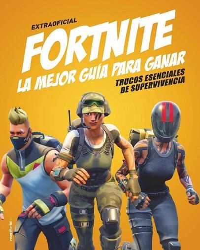 FORTNITE. LA MEJOR GUÍA PARA GANAR | 9788417541248 | PETTMAN, KEVIN | Llibreria Online de Vilafranca del Penedès | Comprar llibres en català