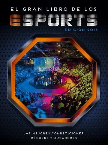 EL GRAN LIBRO DE LOS ESPORTS (EDICIÓN 2018) | 9788417460105 | , VARIOS AUTORES | Llibreria L'Odissea - Libreria Online de Vilafranca del Penedès - Comprar libros