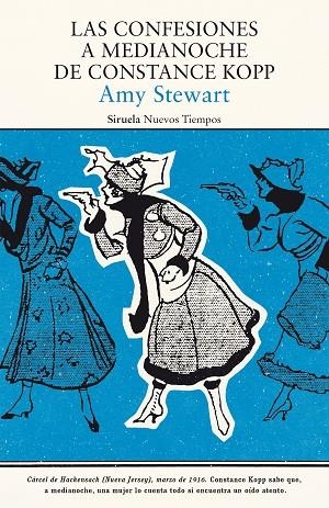 LAS CONFESIONES A MEDIANOCHE DE CONSTANCE KOPP | 9788417454425 | STEWART, AMY | Llibreria Online de Vilafranca del Penedès | Comprar llibres en català