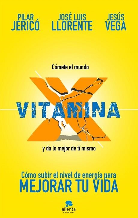 VITAMINA X | 9788417568054 | JERICÓ, PILAR/VEGA DE LA FALLA, JESÚS/LLORENTE GENTO, JOSÉ LUIS | Llibreria Online de Vilafranca del Penedès | Comprar llibres en català