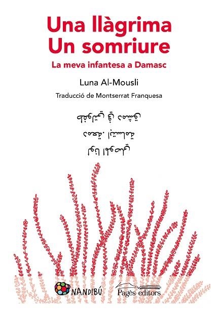 UNA LLAGRIMA UN SOMRIURE | 9788413030302 | ALMOUSLI, LUNA | Llibreria L'Odissea - Libreria Online de Vilafranca del Penedès - Comprar libros