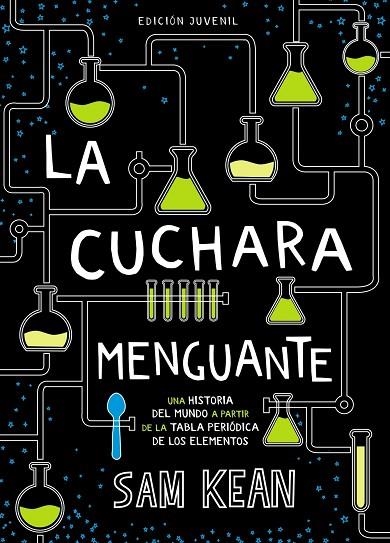 LA CUCHARA MENGUANTE | 9788469847282 | KEAN, SAM | Llibreria Online de Vilafranca del Penedès | Comprar llibres en català