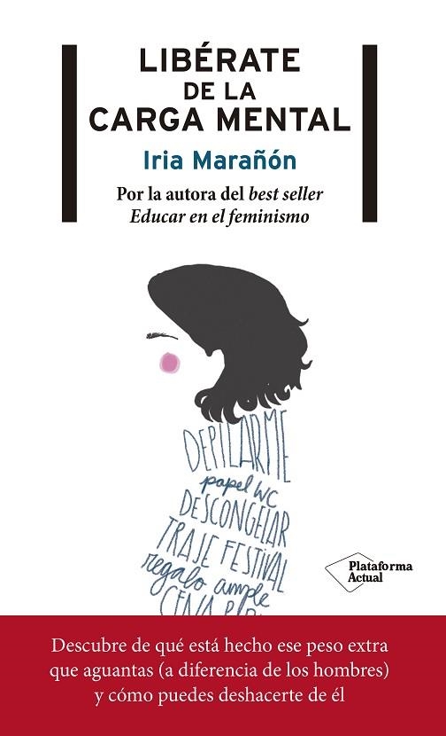 LIBÉRATE DE LA CARGA MENTAL | 9788417376727 | MARAÑÓN, IRIA | Llibreria Online de Vilafranca del Penedès | Comprar llibres en català