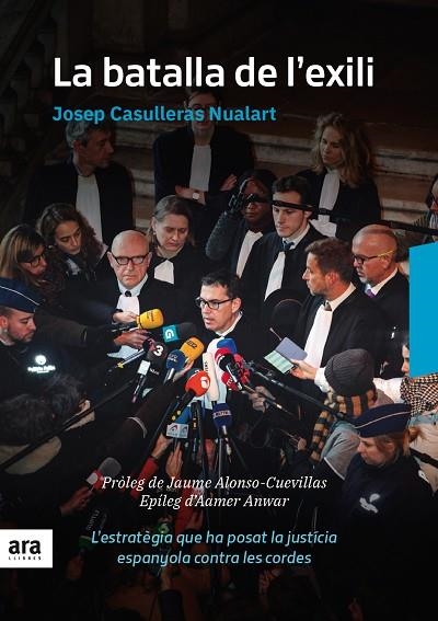 LA BATALLA DE L'EXILI | 9788416915835 | CASULLERAS I NUALART, JOSEP | Llibreria Online de Vilafranca del Penedès | Comprar llibres en català