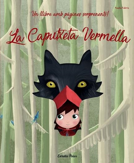 LA CAPUTXETA VERMELLA | 9788491376002 | FABRIS, NADIA | Llibreria Online de Vilafranca del Penedès | Comprar llibres en català